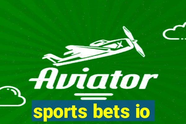 sports bets io