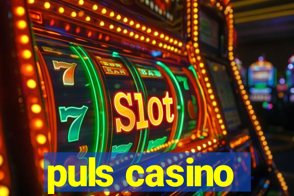 puls casino