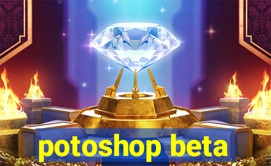 potoshop beta