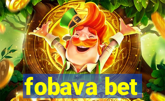 fobava bet