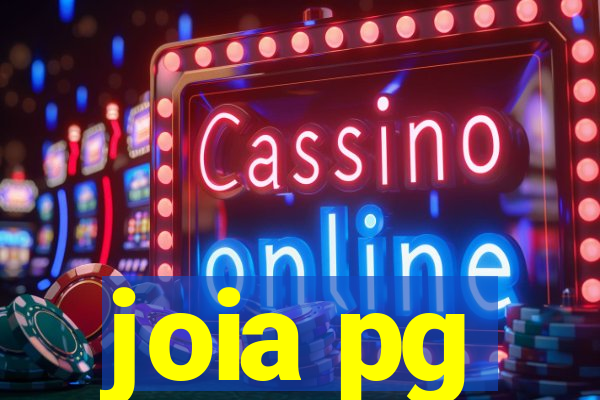 joia pg