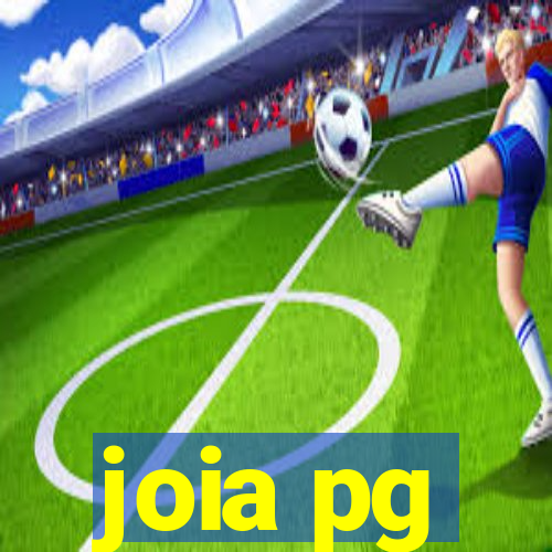 joia pg