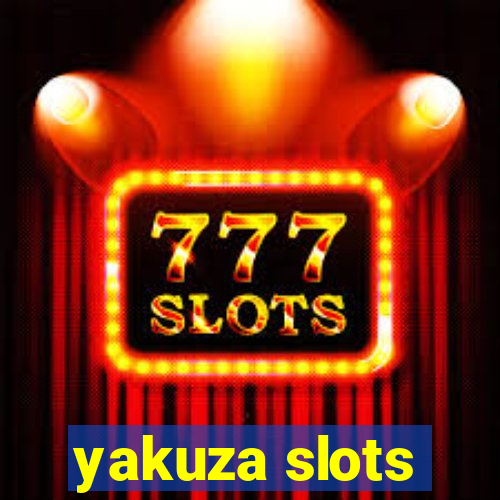 yakuza slots