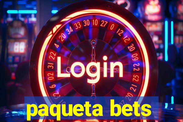 paqueta bets