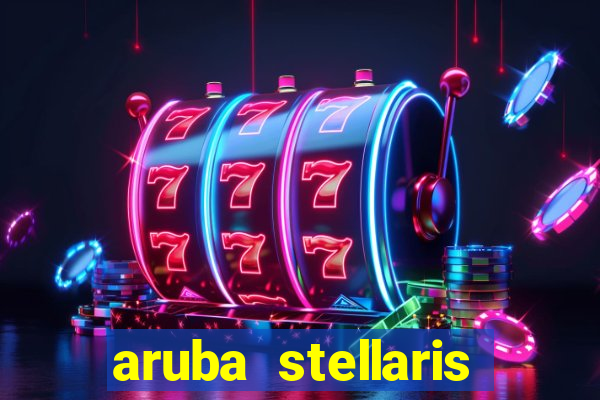 aruba stellaris casino marriott