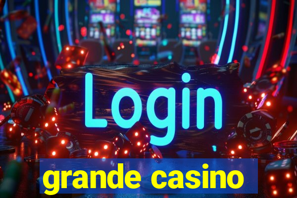 grande casino