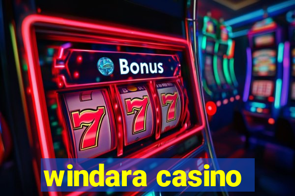 windara casino