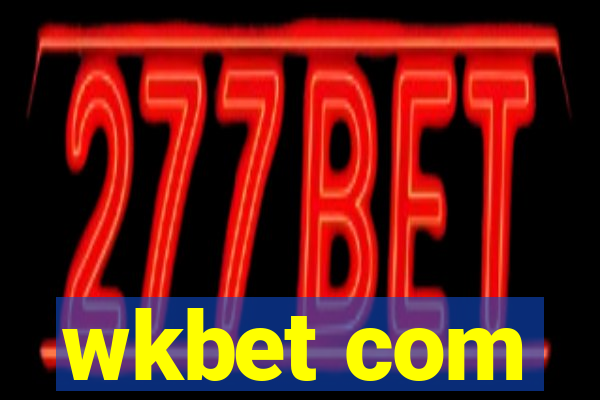 wkbet com