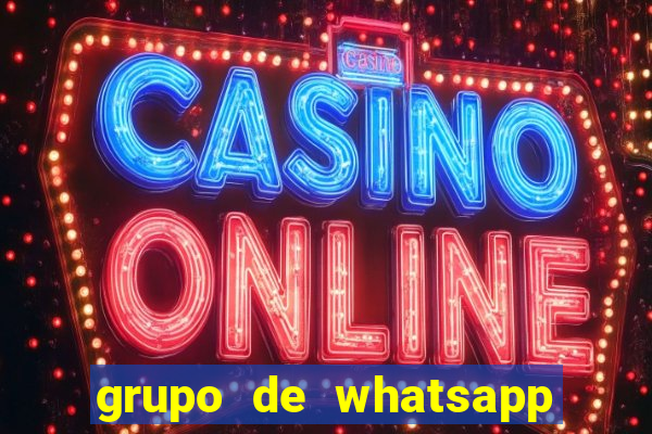 grupo de whatsapp de putaria