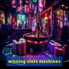 winning slots machines