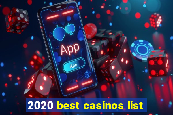 2020 best casinos list