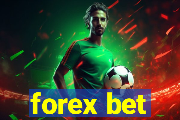 forex bet