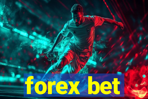 forex bet