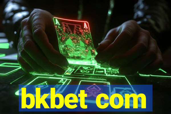 bkbet com