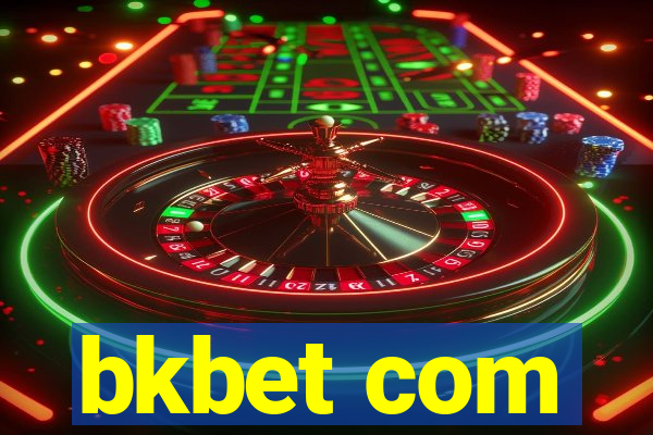 bkbet com