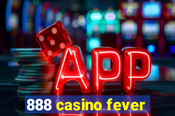 888 casino fever