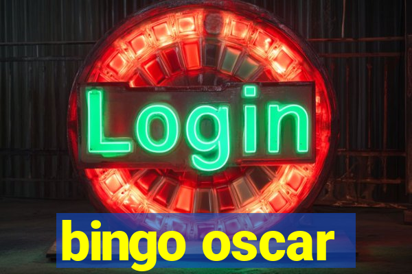 bingo oscar