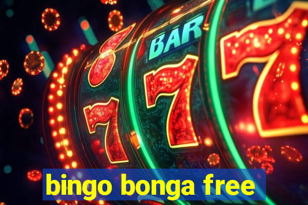 bingo bonga free