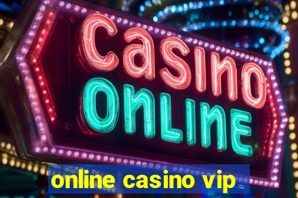 online casino vip