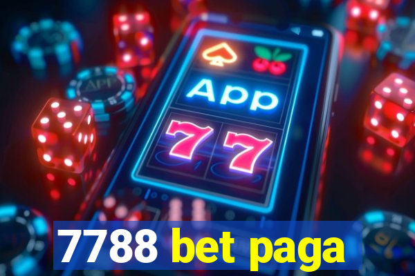 7788 bet paga