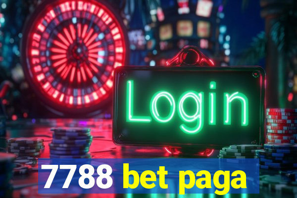 7788 bet paga