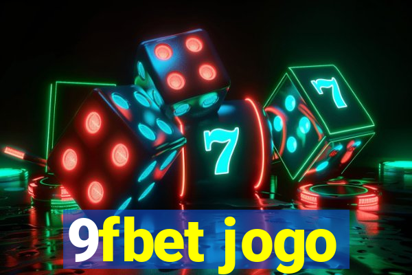 9fbet jogo