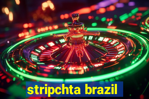 stripchta brazil