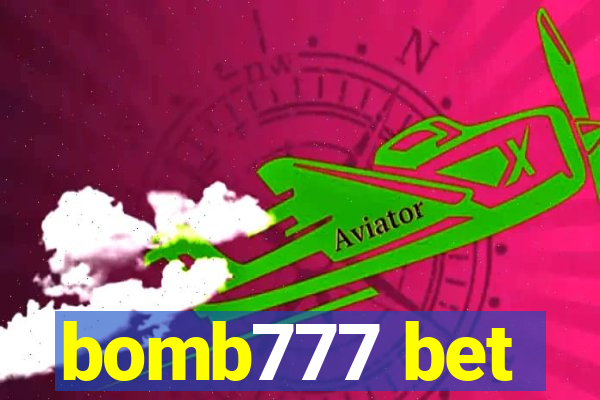 bomb777 bet