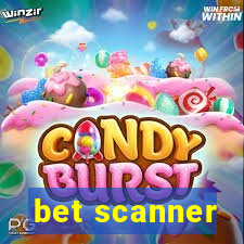 bet scanner