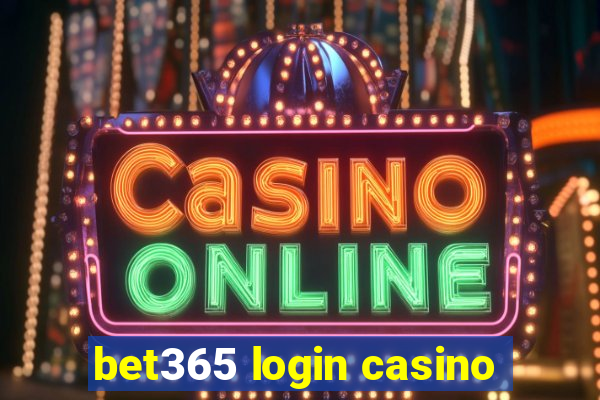 bet365 login casino