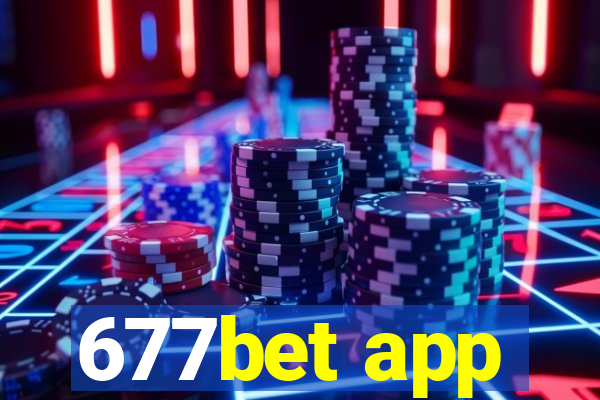 677bet app