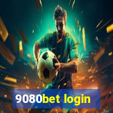 9080bet login