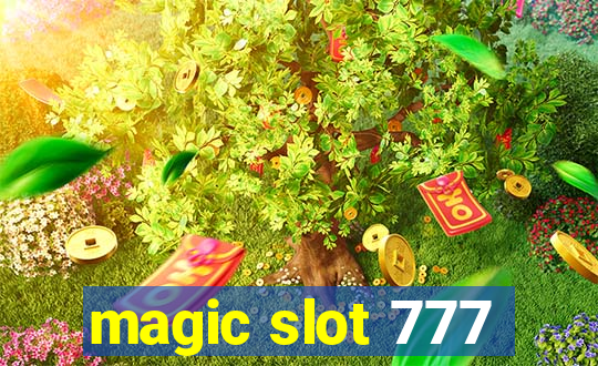 magic slot 777