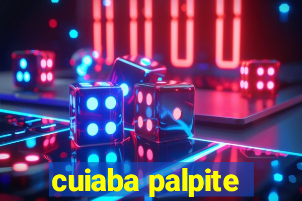 cuiaba palpite