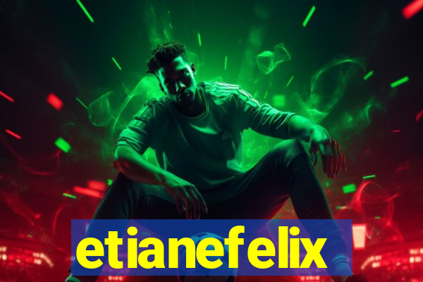 etianefelix