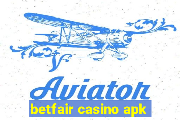 betfair casino apk