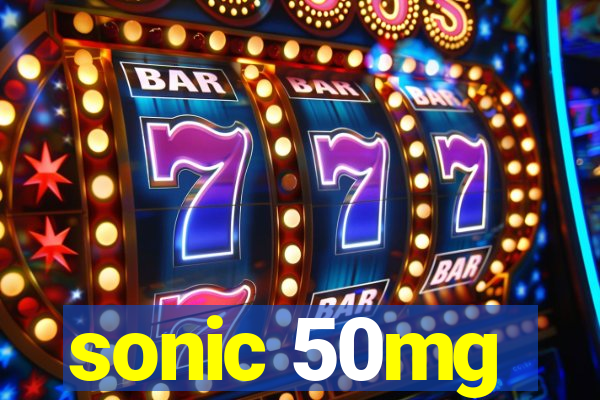 sonic 50mg