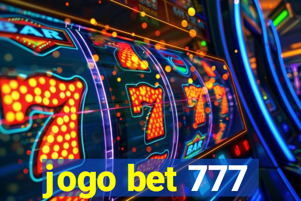 jogo bet 777