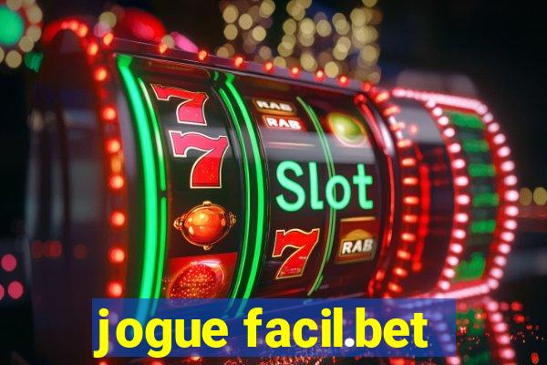 jogue facil.bet