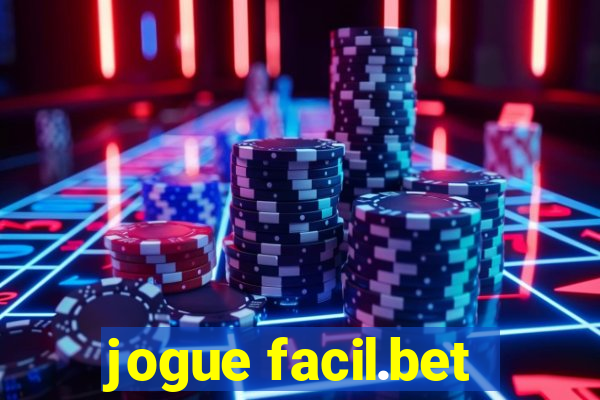 jogue facil.bet