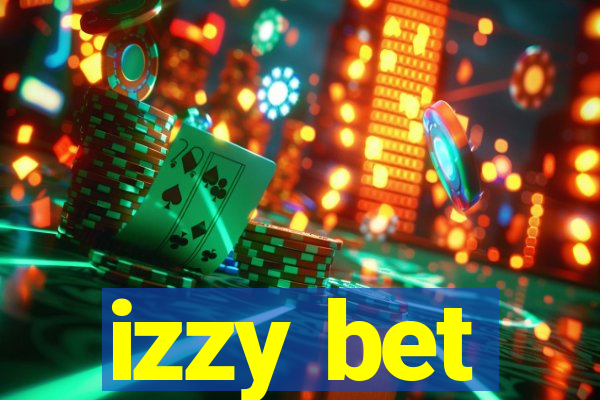 izzy bet