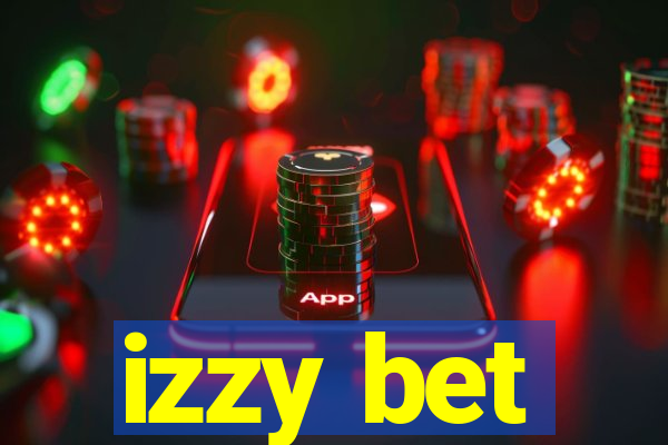 izzy bet