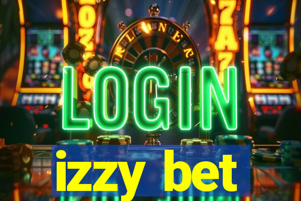 izzy bet