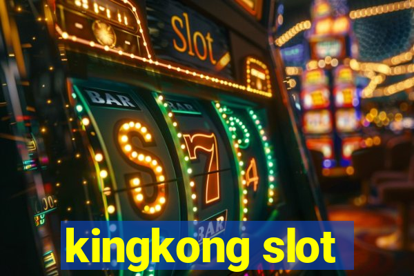 kingkong slot