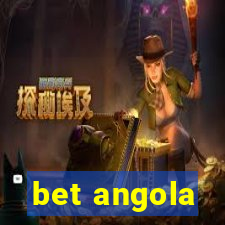 bet angola