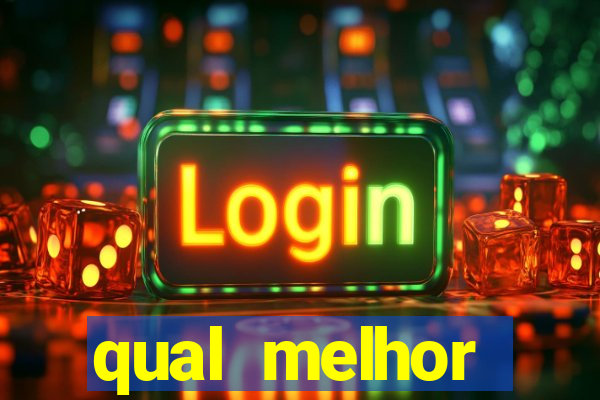 qual melhor plataforma de jogos para ganhar dinheiro