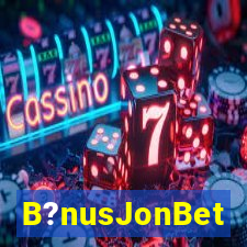 B?nusJonBet