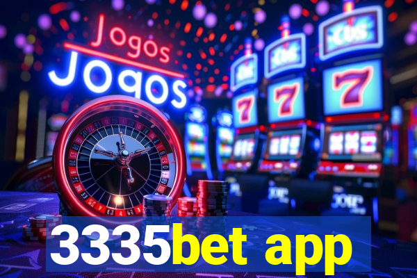 3335bet app