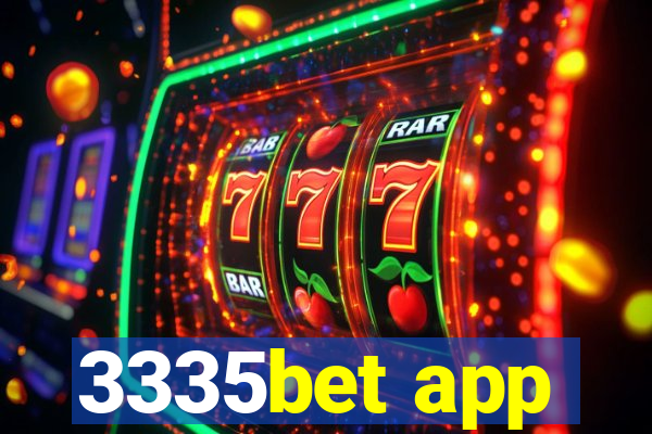 3335bet app