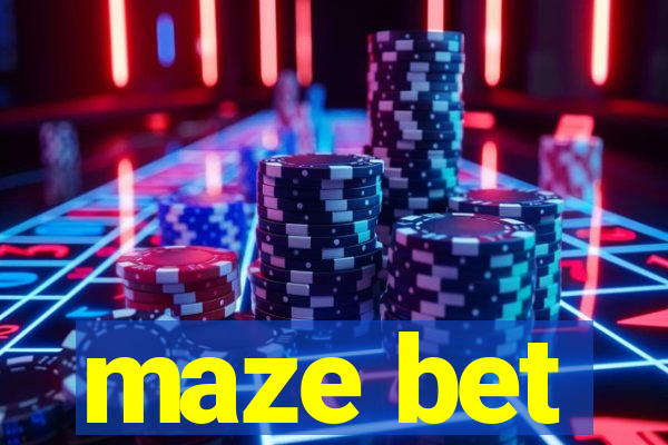 maze bet